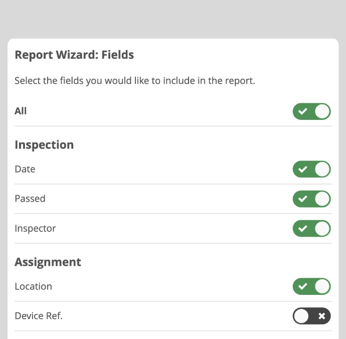 Report Wizard fields selection screen in Inspect7® allowing users to toggle report options such as date, passed, inspector, location, device reference, project information, address, postcode and contact details