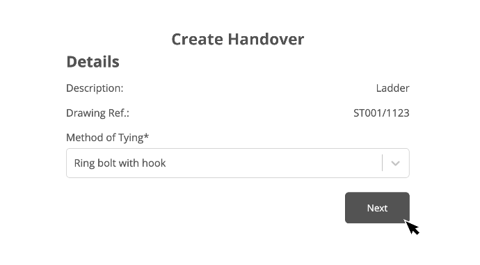 Create Handover form in Inspect7® displaying equipment details for a ladder, including drawing reference ST001/1123 and method of tying selection ‘Ring bolt with hook’, with a highlighted Next button.